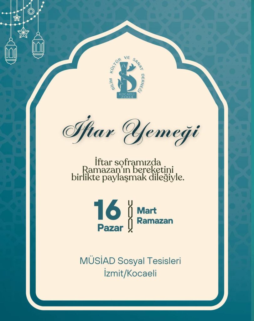 Bilim Kültür ve Sanat Derneği İftar Daveti